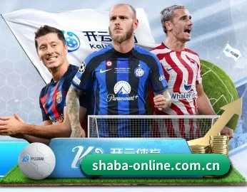 沙巴体育官网的故事 - 体育资讯内容服务